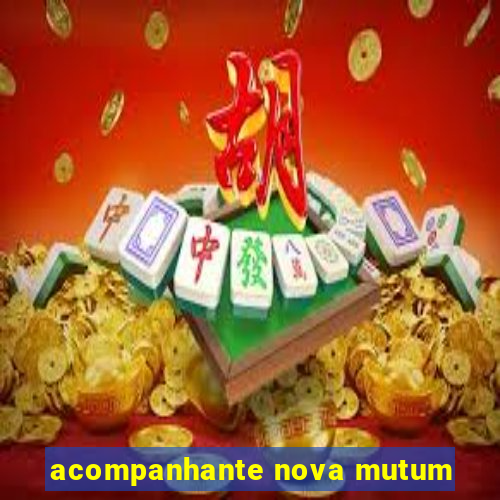 acompanhante nova mutum